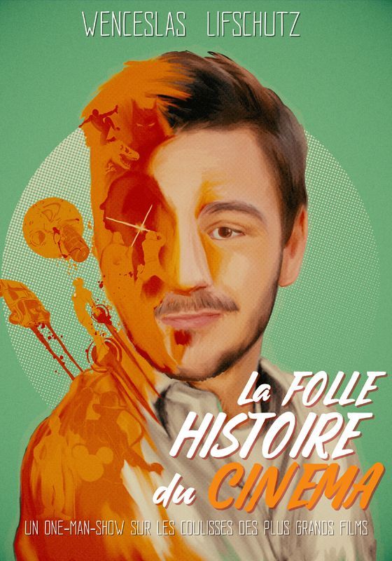 Affiche La Folle Histoire du Cinema