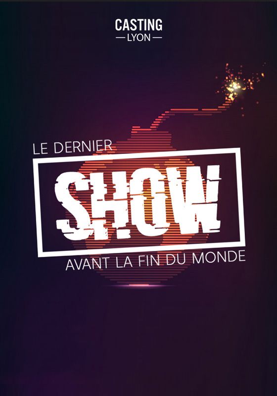 Le dernier show avant la fin du monde